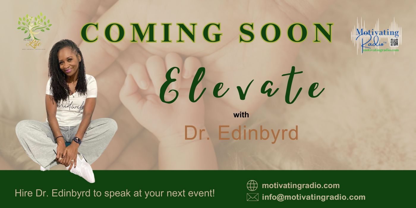 Elevate with Dr. Edinbyrd
