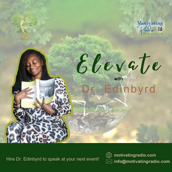 Elevate with Dr. Edinbyrd